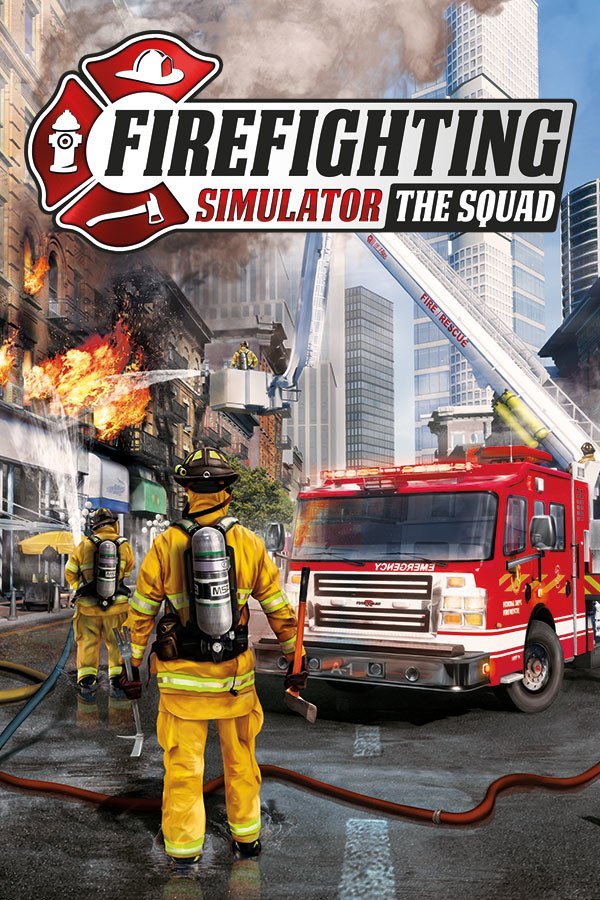 Firefighting Simulator The Squad