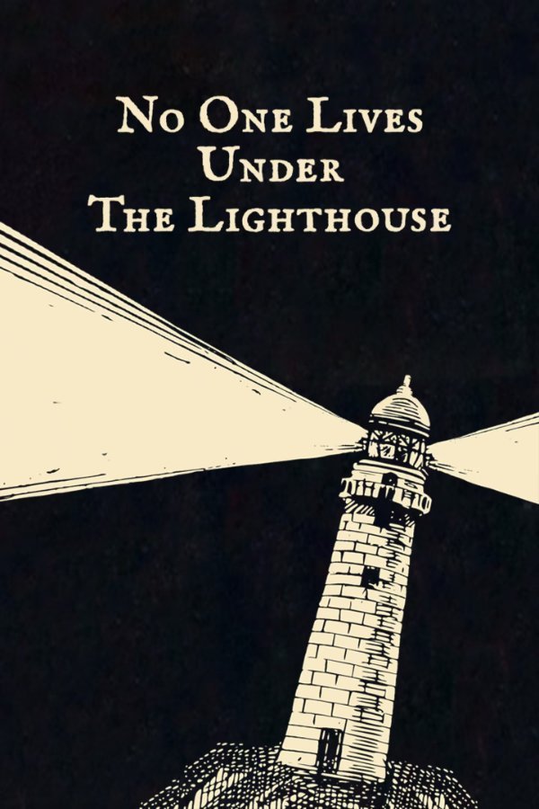 No One Lives Under the Lighthouse