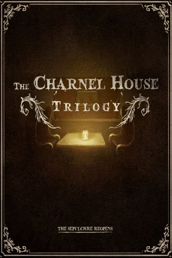 The Charnel House Trilogy