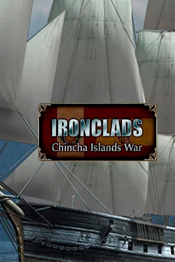 Ironclads Chincha Islands War 1866