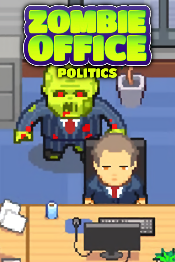 Zombie Office Politics