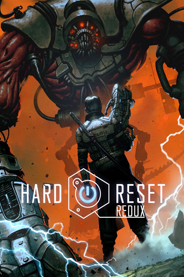 Hard Reset Redux