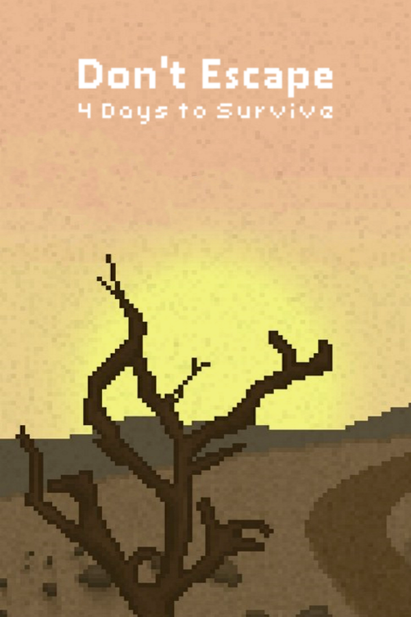 Don’t Escape 4 Days to Survive