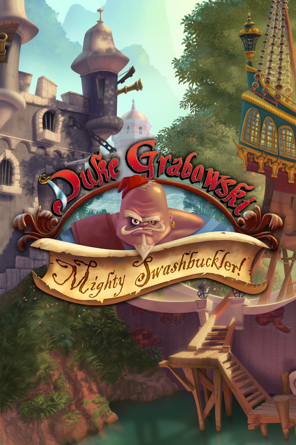 Duke Grabowski Mighty Swashbuckler